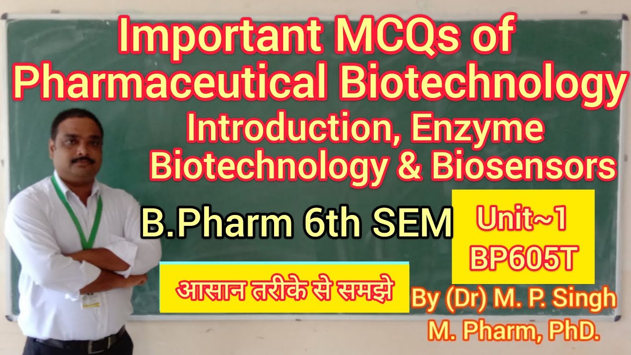 Important MCQs of Pharmaceutical Biotechnology | Unit~1 | Part ~1 | BP605T | B.Pharm 6th Semester
