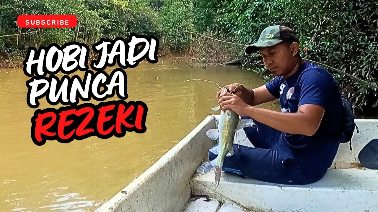 HOBI JADI PUNCA REZEKI.TAHAN TAJUR BAUNG DI ANAK SUNGAI. #vlog126 #unlimitedhobby #unlimitedfishing