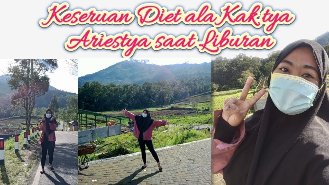 Keseruan Diet Ala ka Tya saat Liburan - DietStory ala Aku 🌻