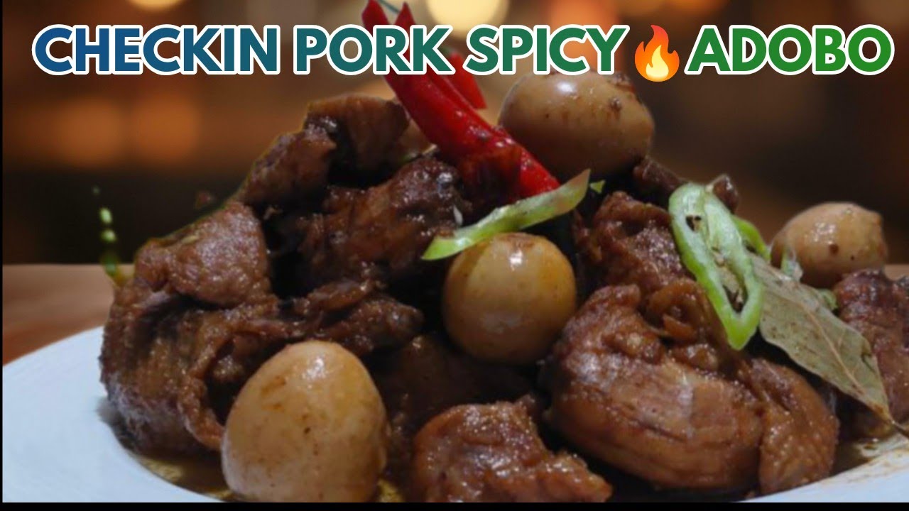  CHICKEN PORK SPICY ADOBO/CHICKEN ADOBO RECIPE #cooking #pinoyfood 