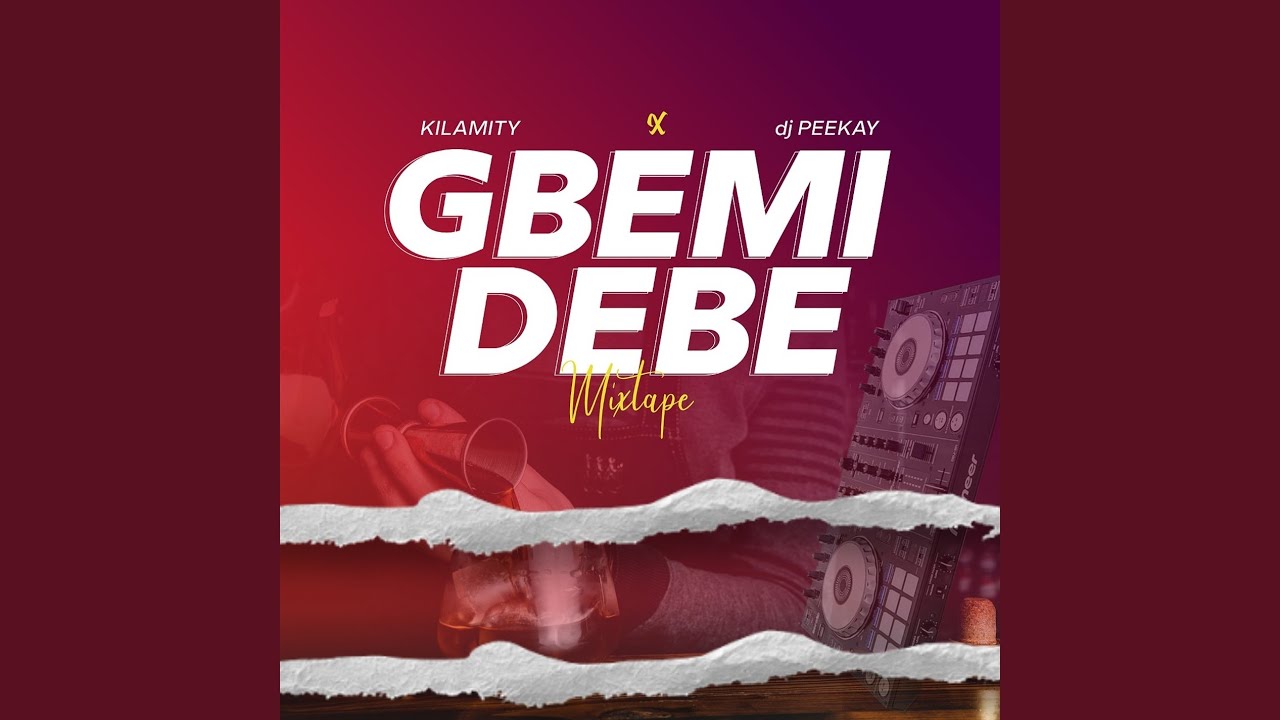 Gbemidebe Mix