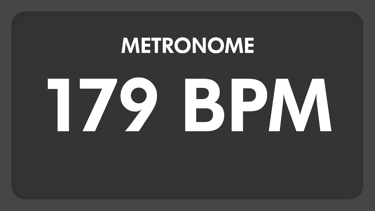 179 BPM - Metronome