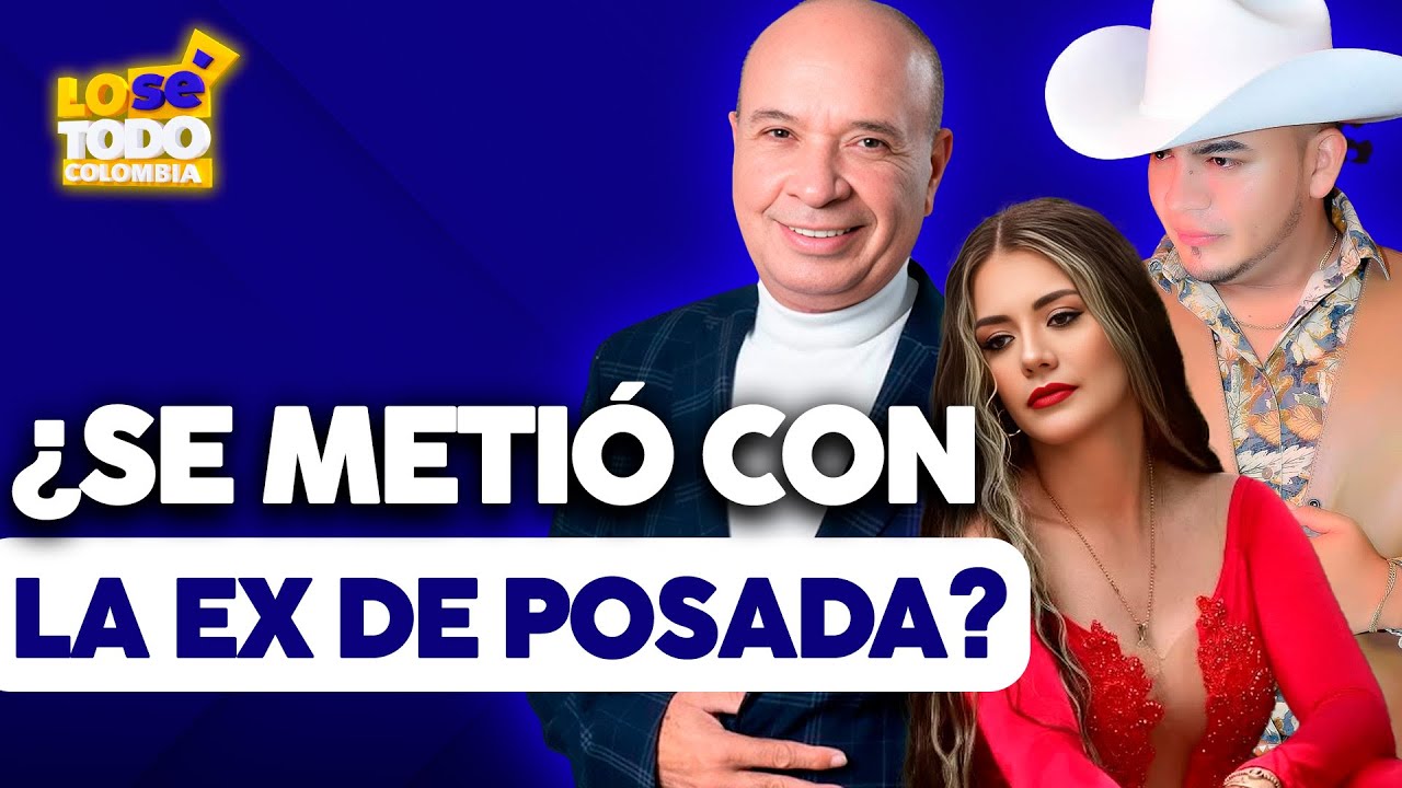 Carlos Quereigua cuenta la verdad sobre la ex de Luis Alberto Posada | Lo Sé Todo, Colombia
