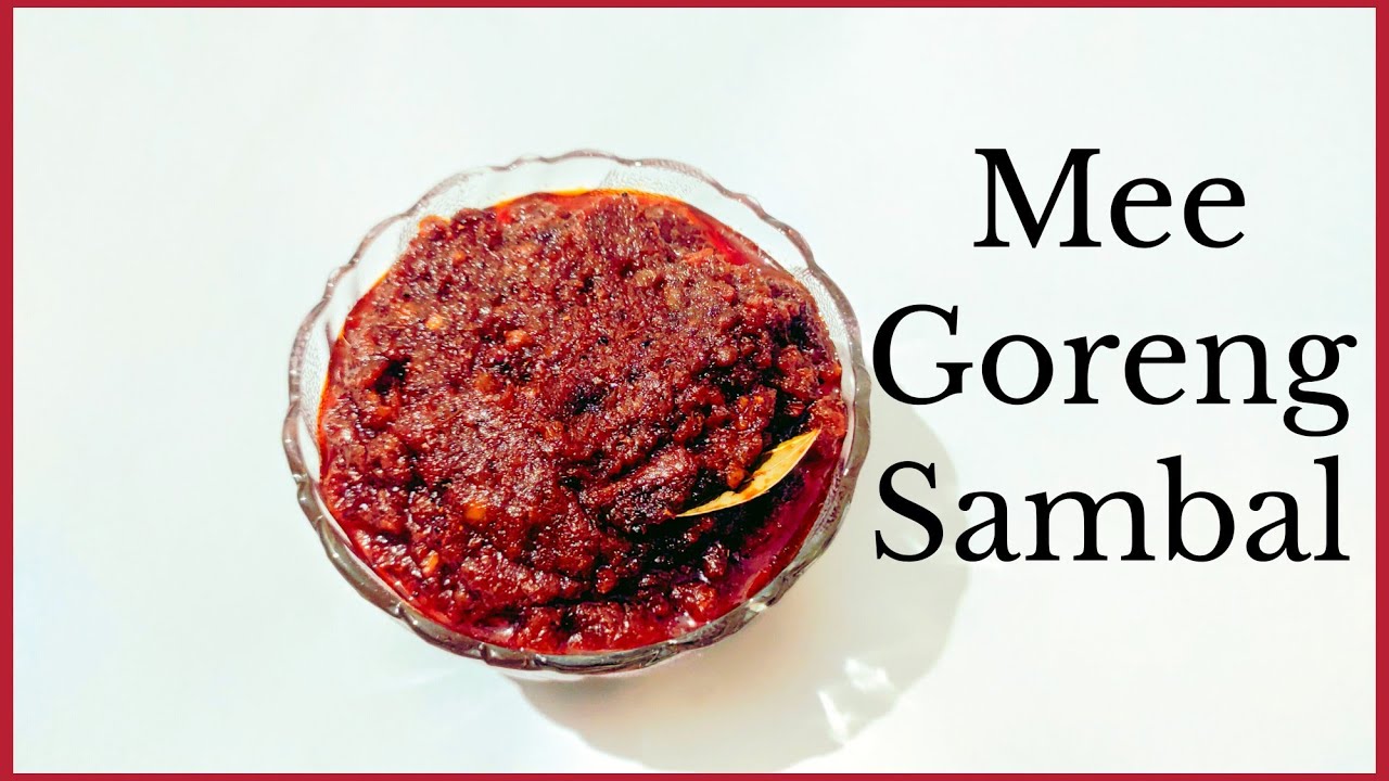 Malaysian Mee Goreng sambal || Mee Goreng Noodles Paste