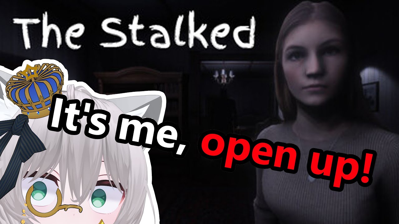 【The Stalked】 I'm a pro at being stalked by now. 😏 No sweat! 【Horror Gaming】