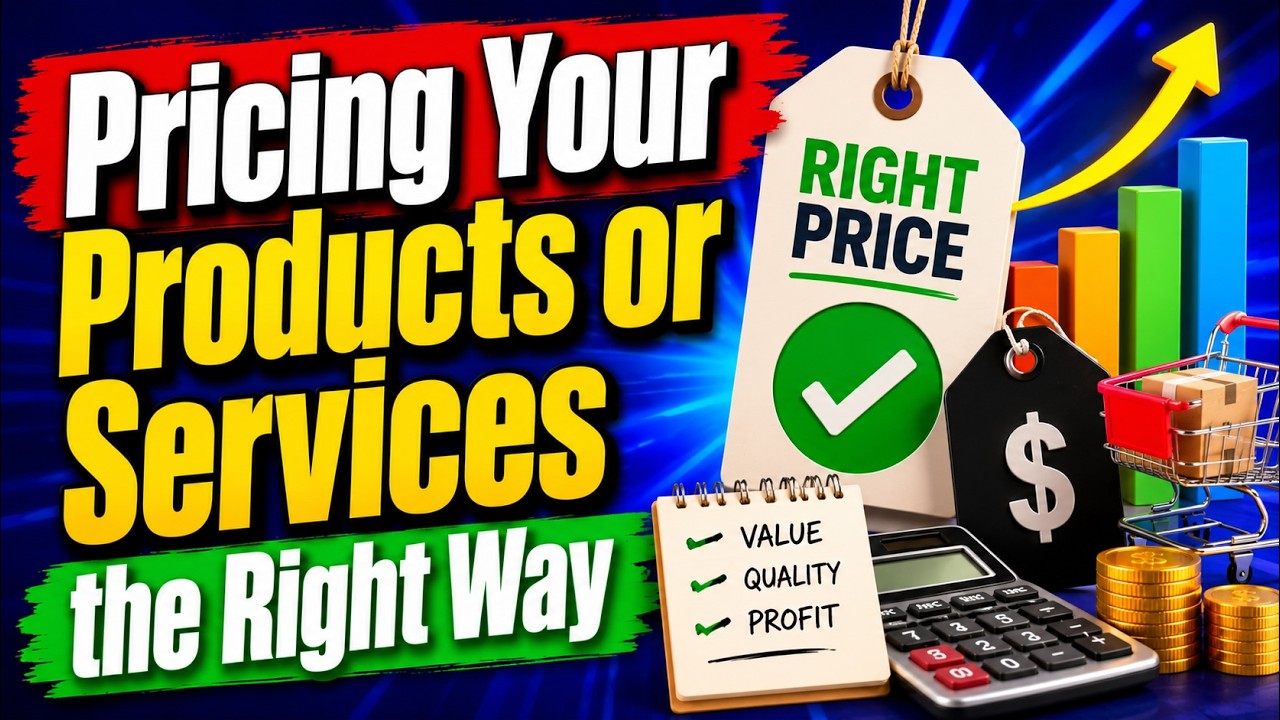 Pricing Your Products or Services the Right Way