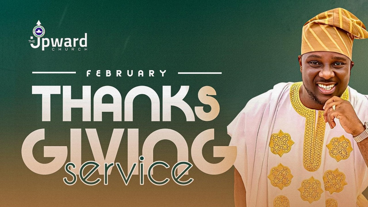 February Thanksgiving Service | Building Spiritual Capacity Through Fasting | Dr. Morakinyo