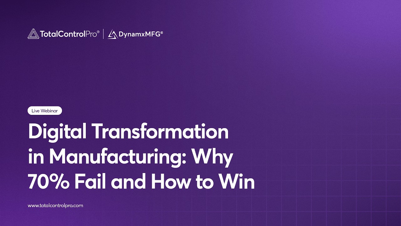 Digital Transformation in Manufacturing: Why 70% Fail and How to Win | Webinar Replay