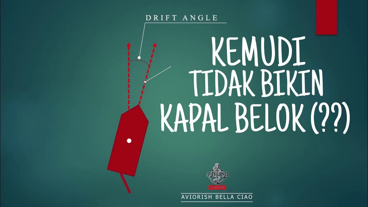 Ternyata kemudi tidak membelokkan kapal (??)