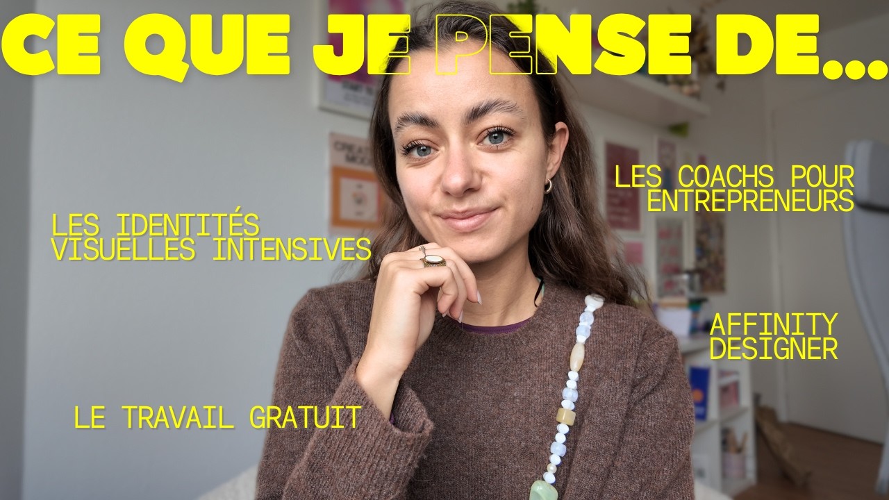 Travail gratuit, coaching pour entrepreneurs, identités visuelles intensives... ce que j'en pense !