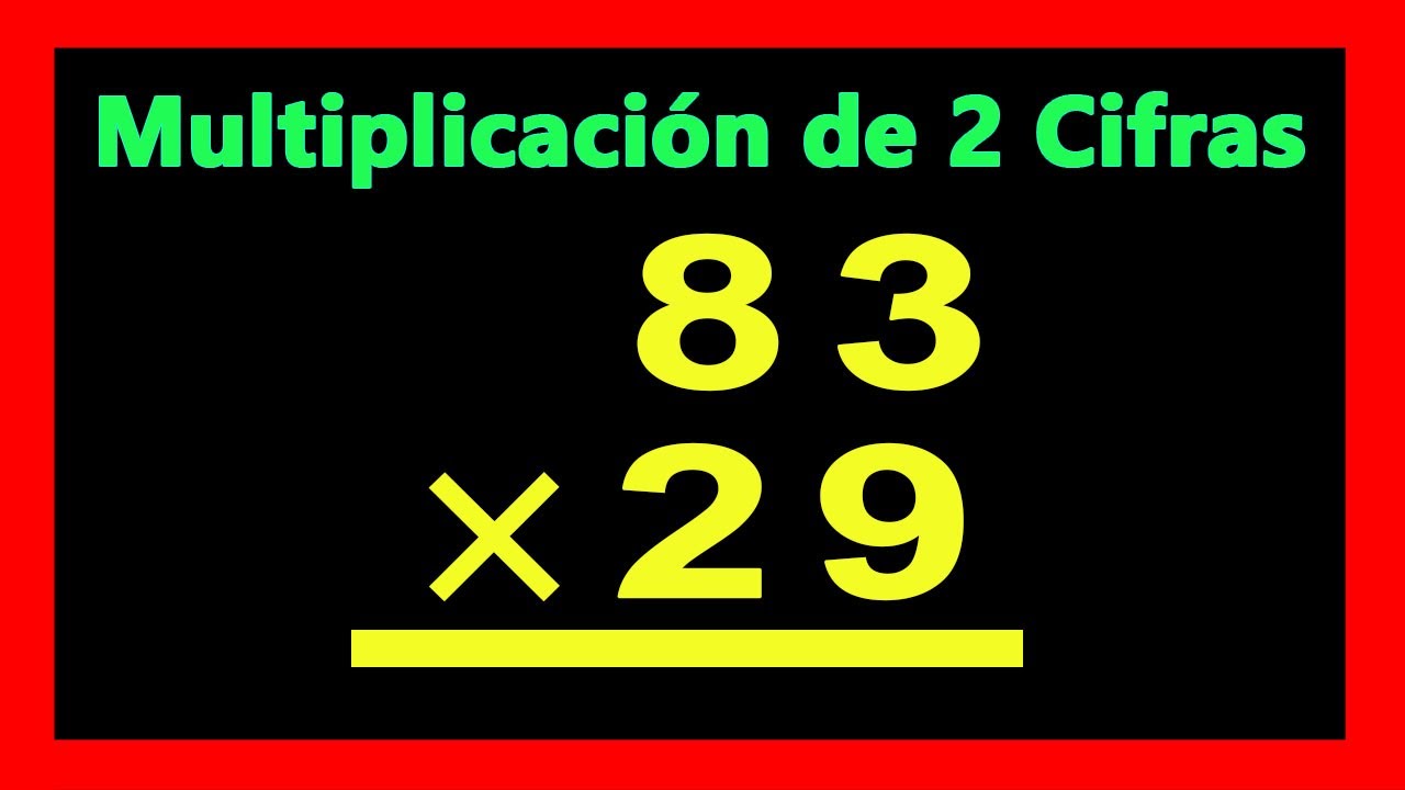 ✅👉 Multiplicaciones de 2 cifras arriba y 2 abajo