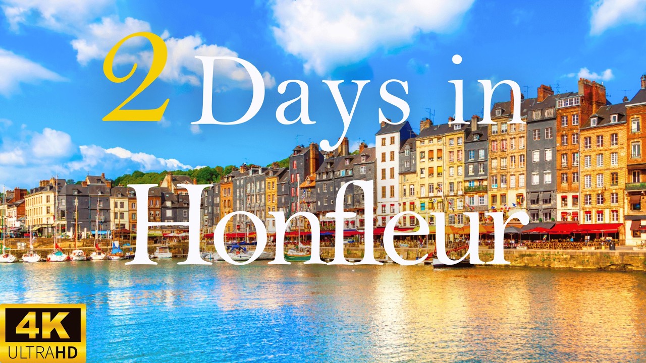 How to Spend 2 Days in HONFLEUR France | Travel Itinerary