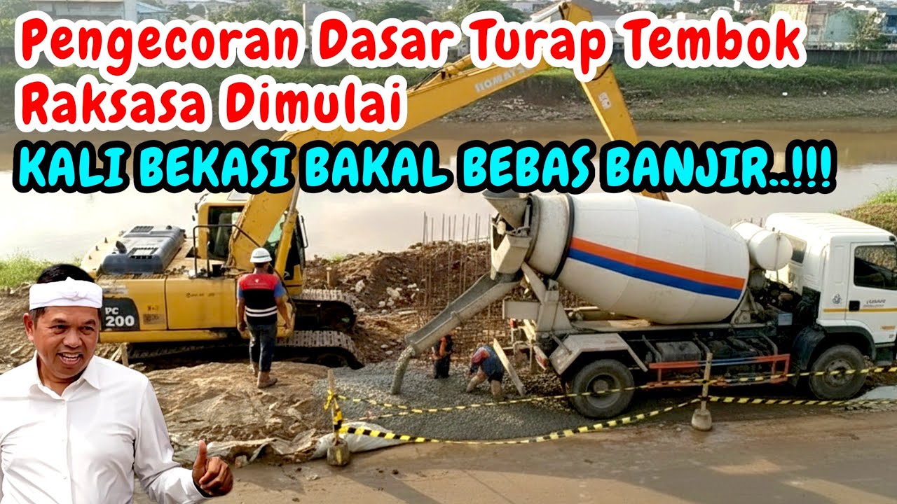 Pengecoran Turap Kali Bekasi,Turap Tembok Raksasa Resmi Dibangun #kangdedimulyadi #kdm #bapakaing 