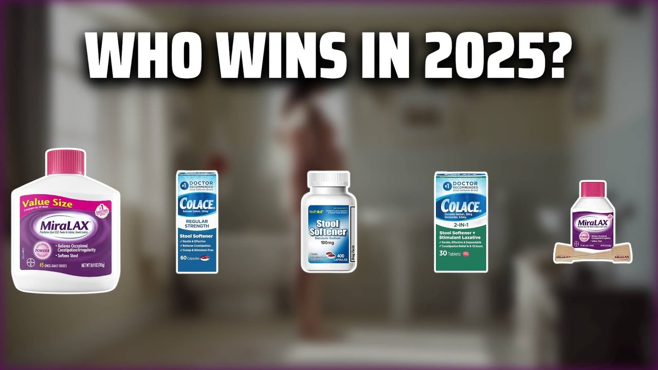 The Top 5 Best Stool Softener in 2025 - Must Watch Before Buying!