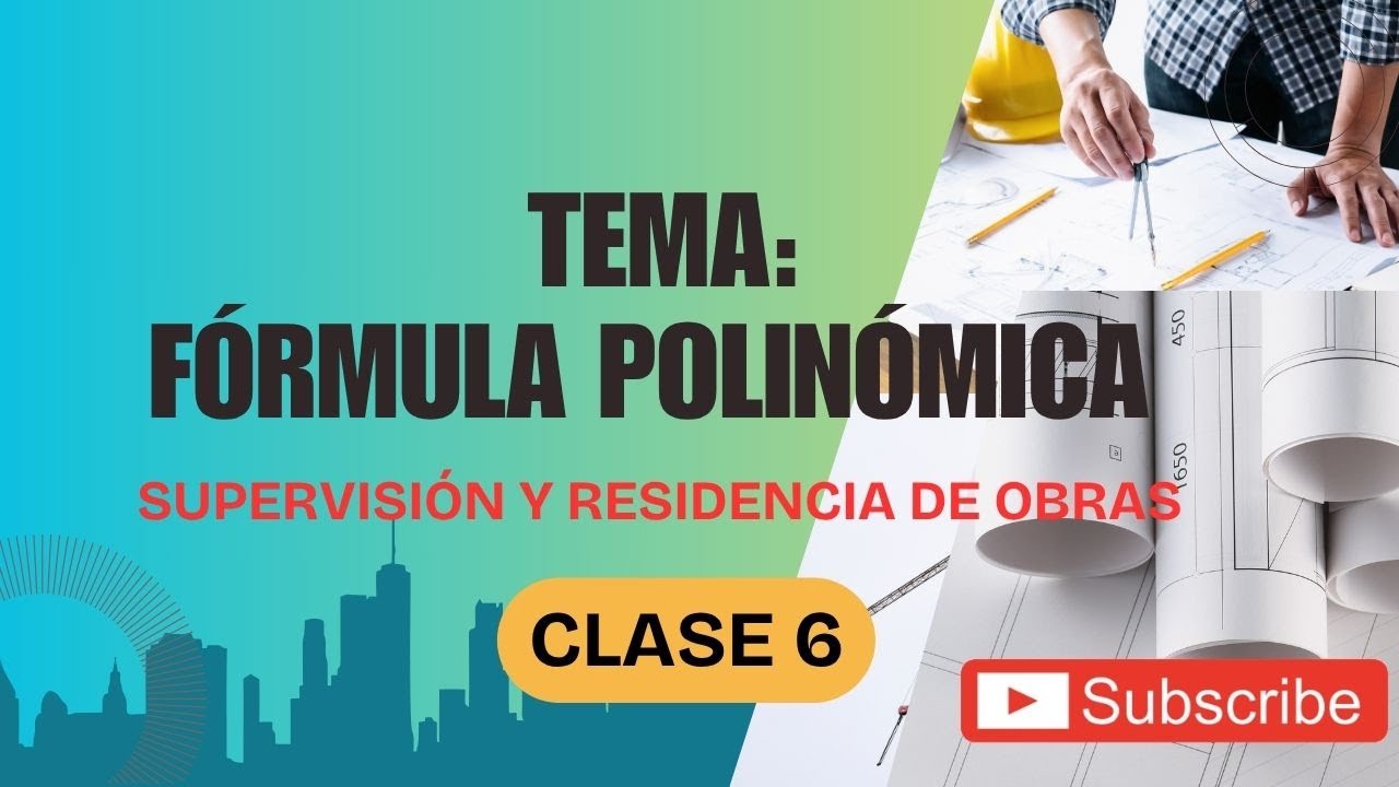 CLASE 6: FÓRMULA POLINÓMICA