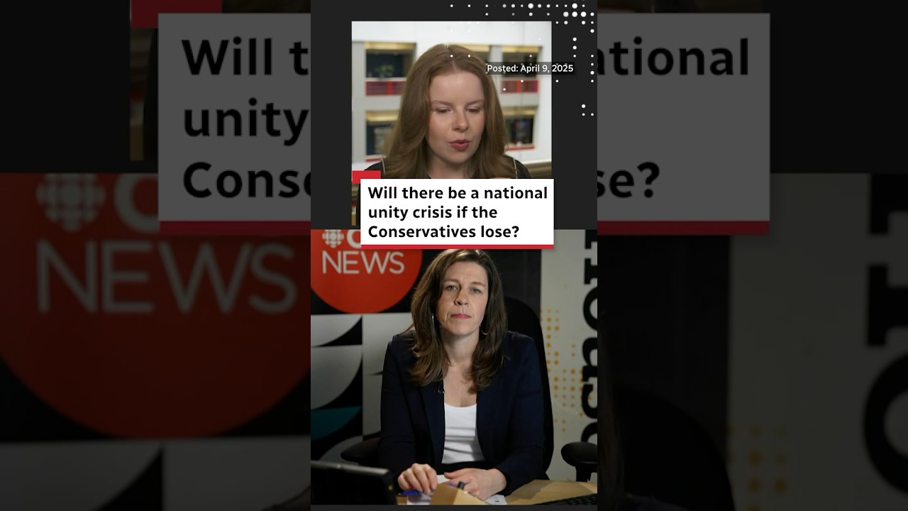 Will there be a national unity crisis if the Conservatives lose?