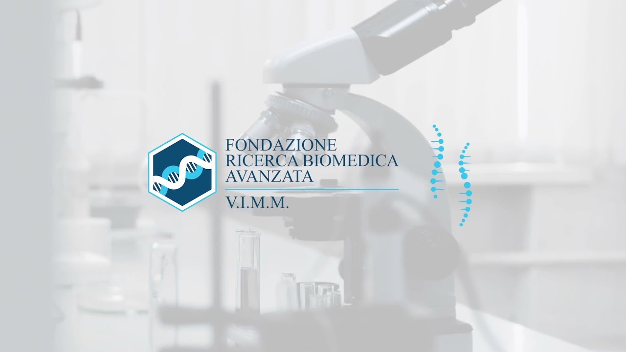 La Fondazione per la Ricerca Biomedica Avanzata e il VIMM