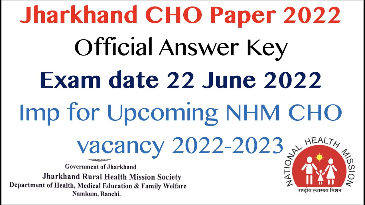 Jharkhand CHO Official Answer Key 2022 | 100 MCQs | Section 1st | Jharkhand CHO Paper 22 June 2022