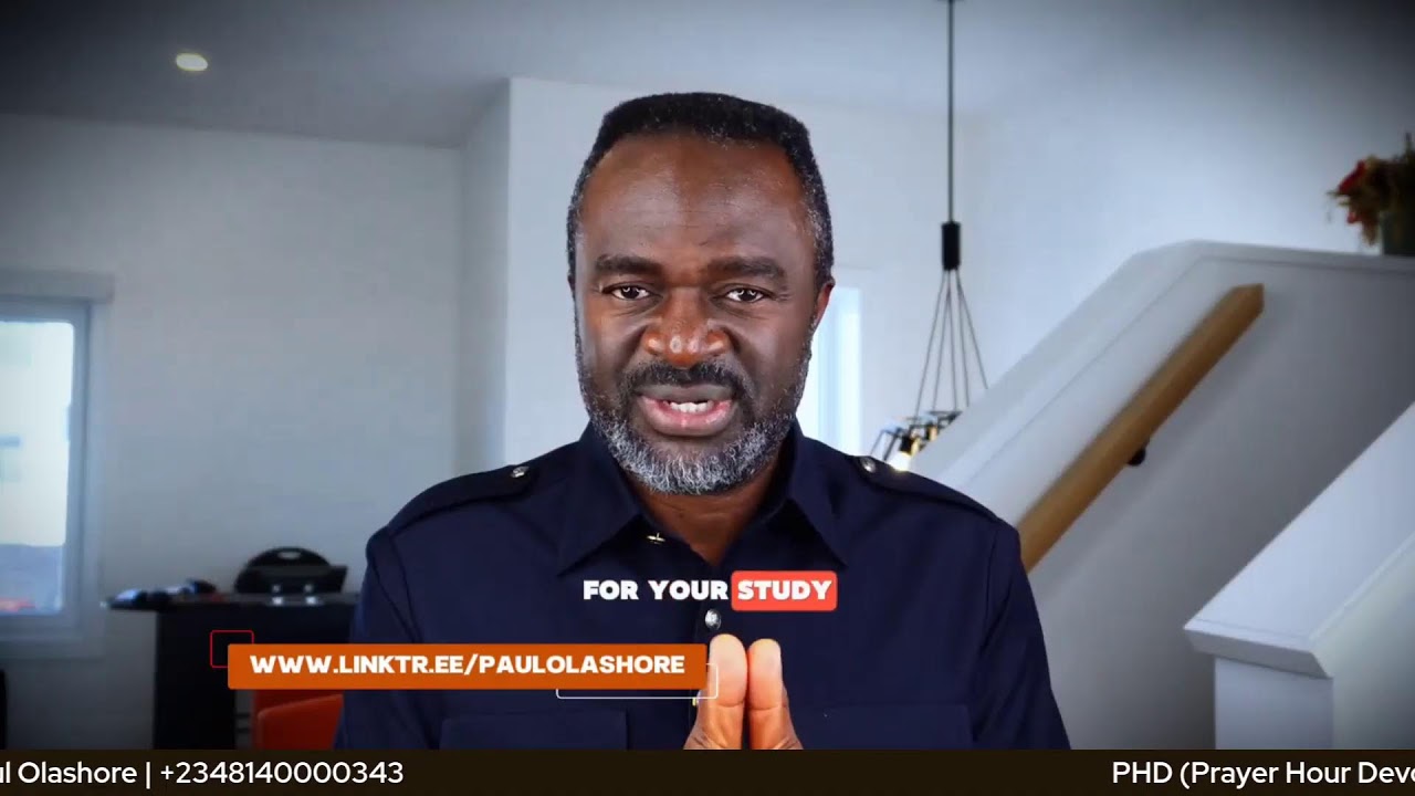 Prayer Hour Devotion Thurs29thjan2026 with Paul Olashore