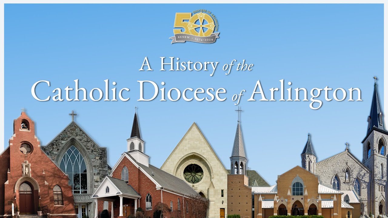 A History of the Diocese of Arlington | Golden Jubilee Documentary