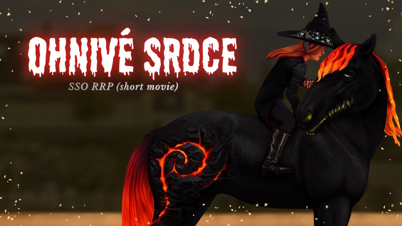 OHNIVÉ SRDCE ||Star Stable Online CZ|| SSO RRP (short movie)
