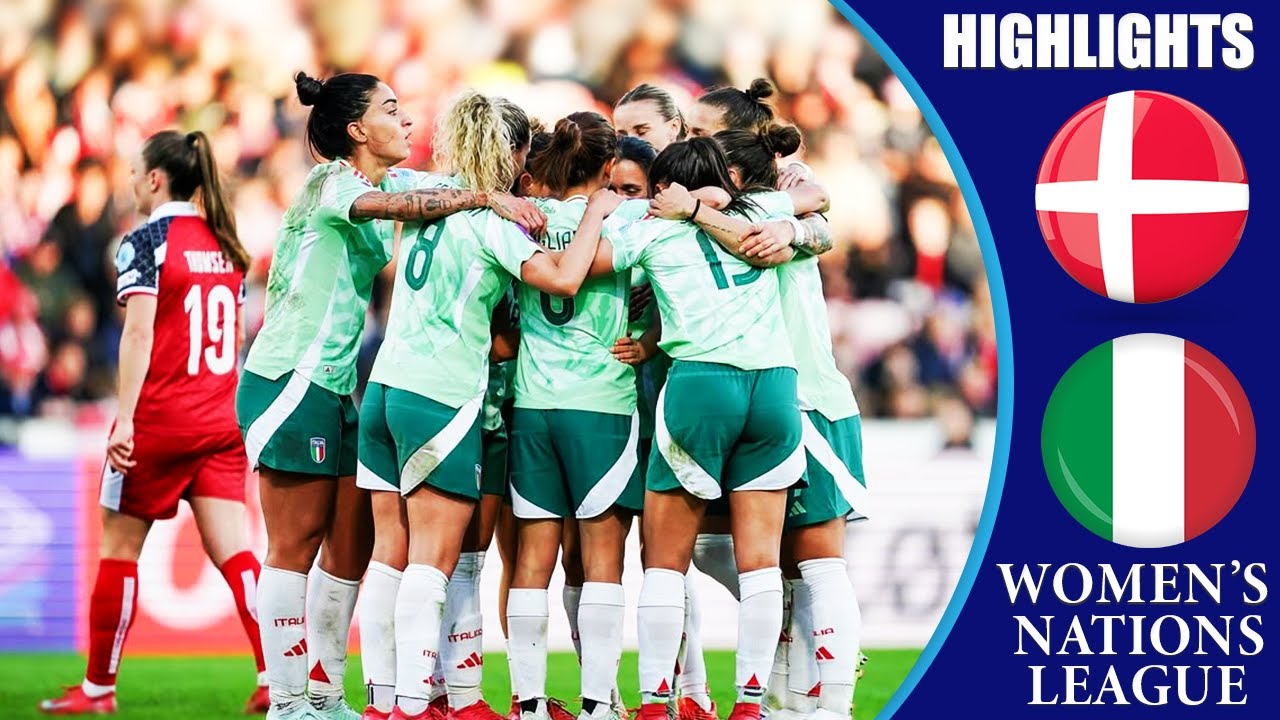 Denmark vs Italy || HIGHLIGHTS || UEFA Women's Nations League 2025