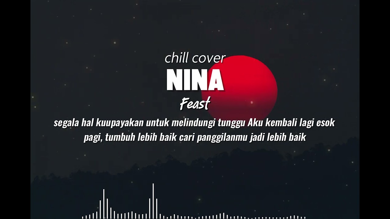 NINA - 🎧 Feast (Chill Cover) 