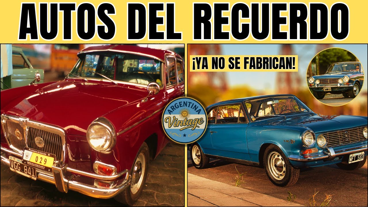 Los AUTOS de ARGENTINA Más OLVIDADOS Pero HERMOSOS Que Hoy POCOS TIENEN