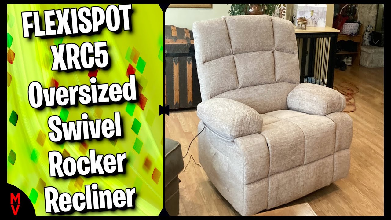 Must Have Chair? Flexispot Xrc5 Oversized Swivel Rocker Recliner || MumblesVideos Product Review