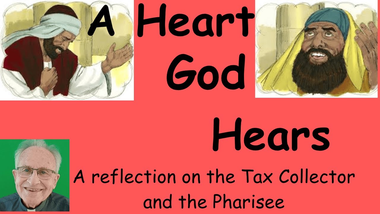 The Tax Collector & the Pharisee