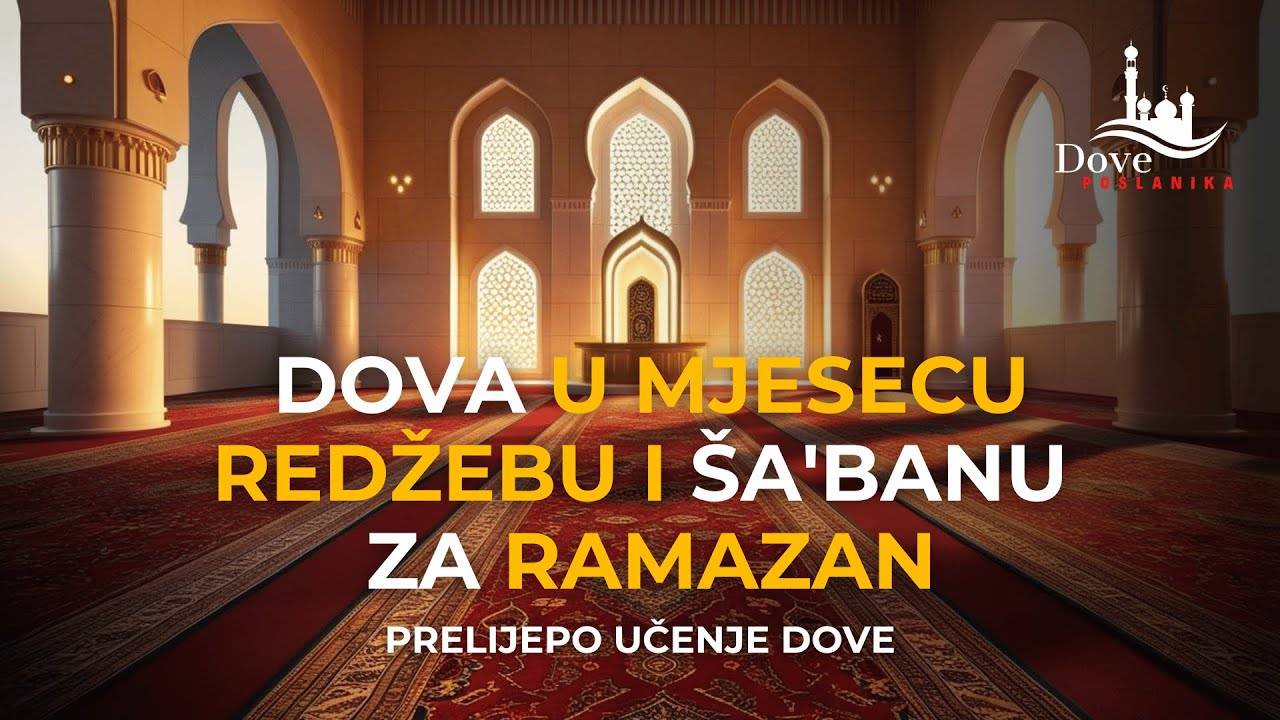 Dova u mjesecu Redžebu i Ša'banu za Ramazan