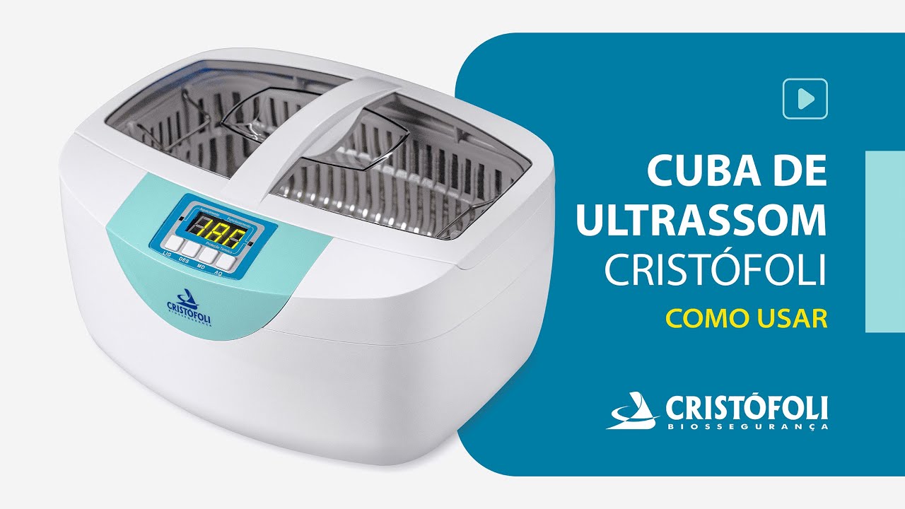 Como Usar a Cuba de Ultrassom Cristófoli