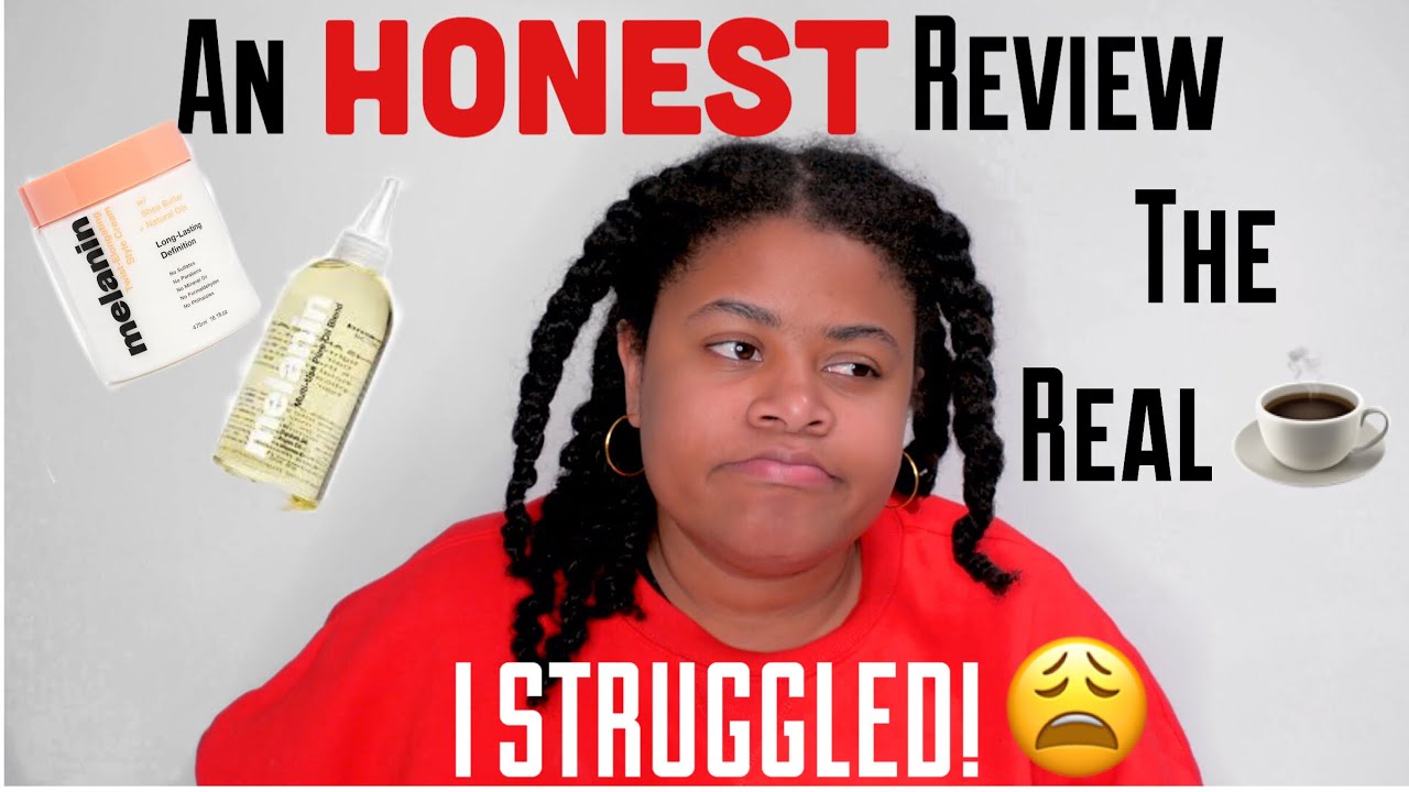 The REALEST MELANIN HAIRCARE REVIEW! | SHOULD YOU BUY OR PASS MELANIN HAIR CARE??