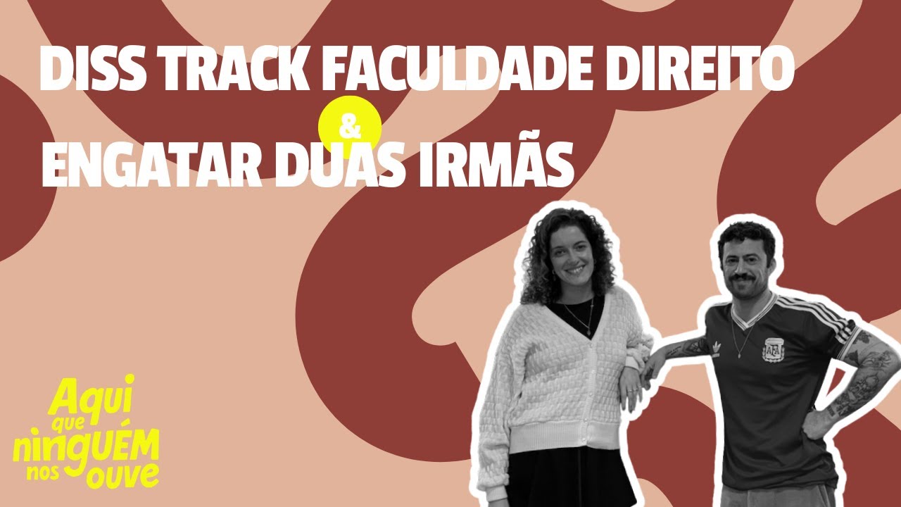 DISS TRACK FACULDADE DIREITO & ENGATAR DUAS IRMÃS