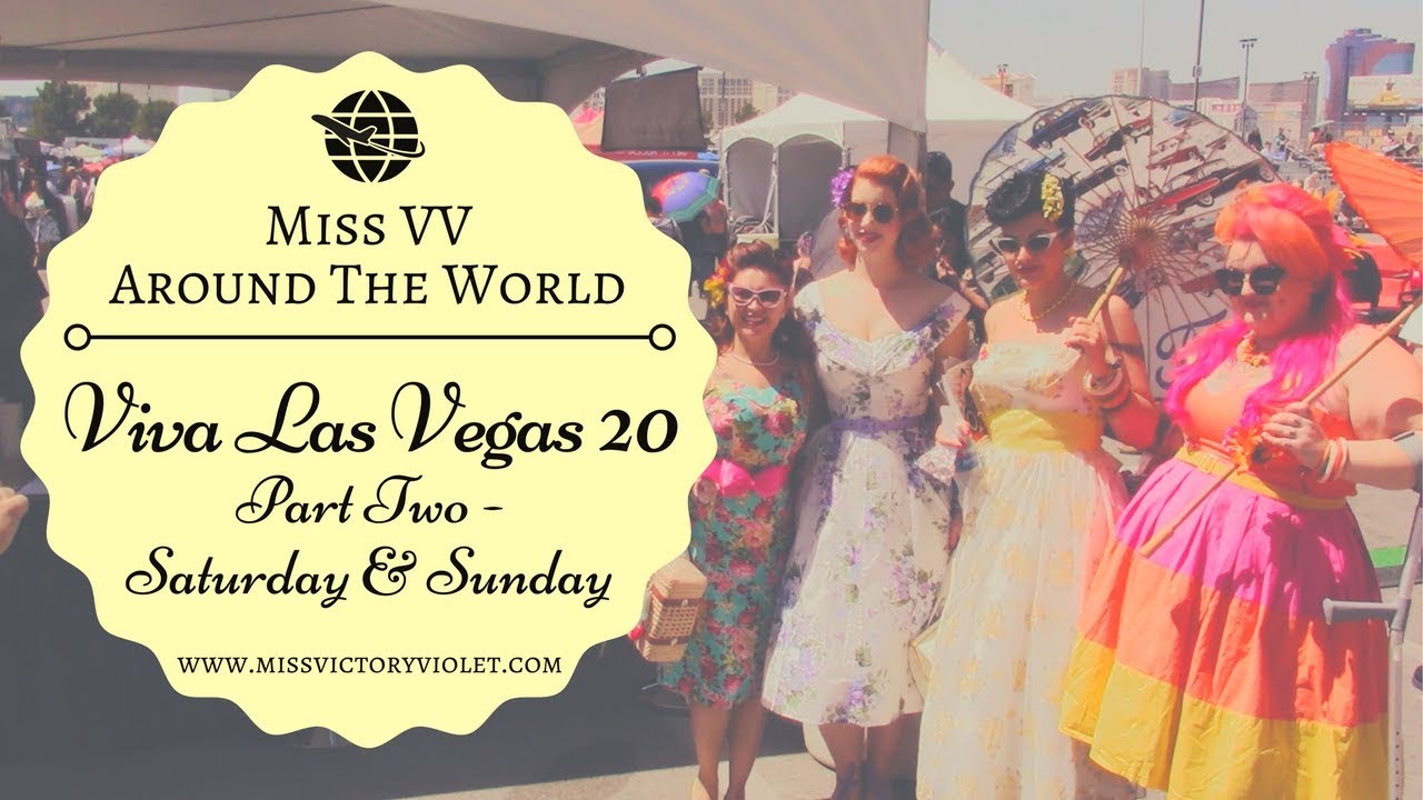 Viva Las Vegas 20 | PART TWO | Miss VV Around The World