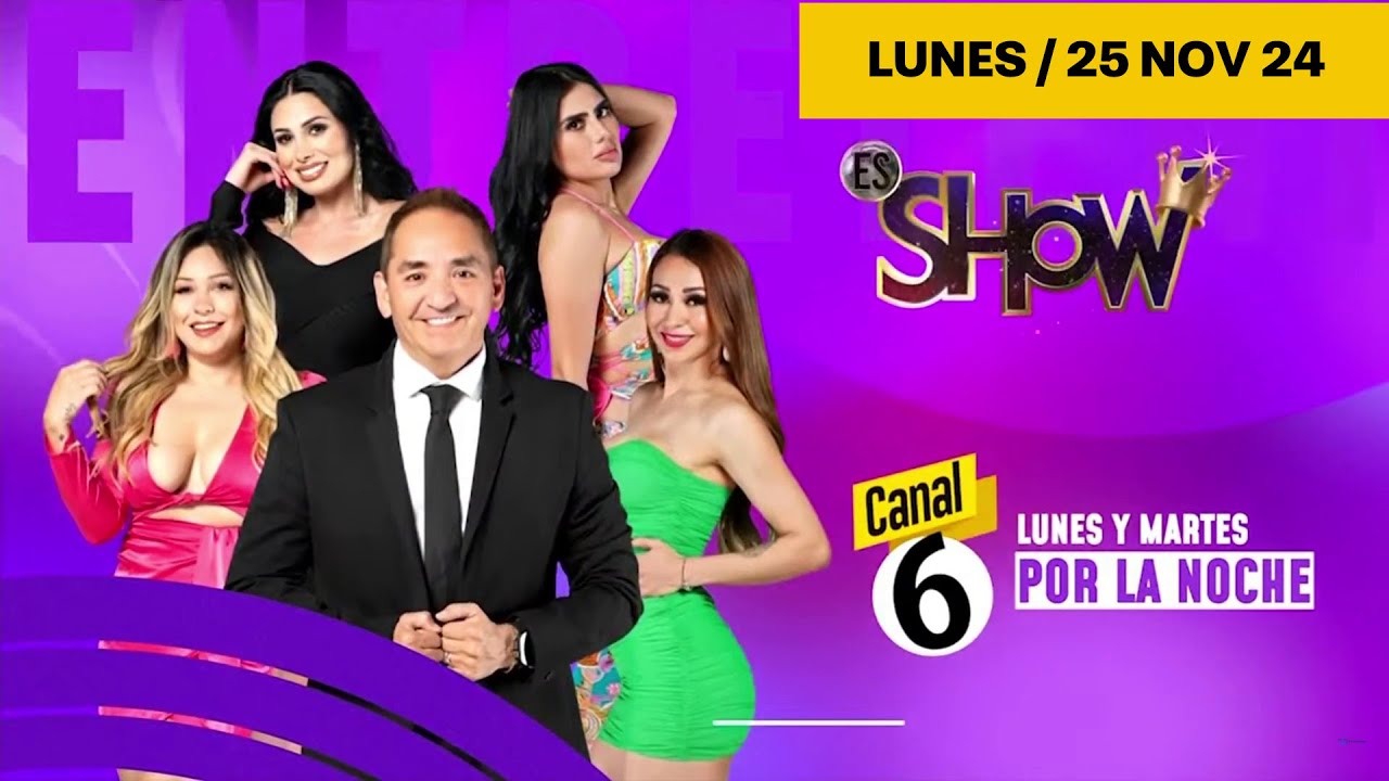 ES SHOW 25NOV24