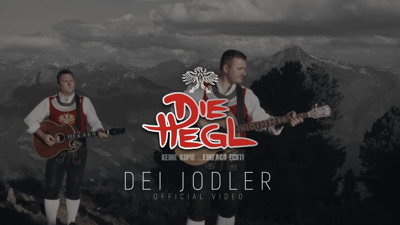 DIE HEGL ==DEI JODLER== (official Video)