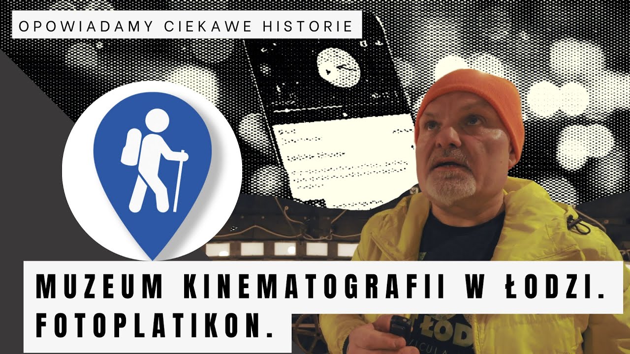 Muzeum Kinematografii w Łodzi