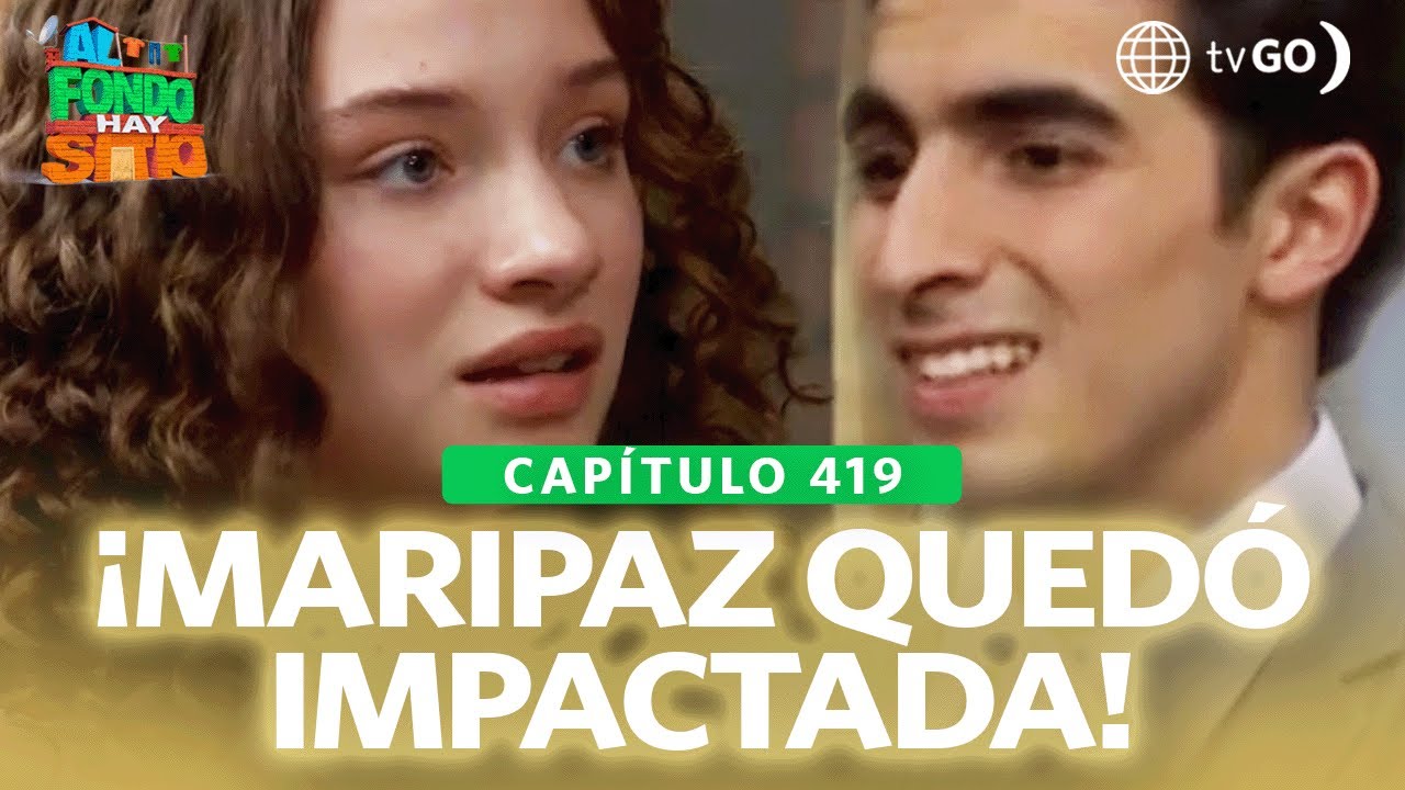 Al Fondo hay Sitio 11:  Maripaz está interesada en Jimmy  (Capítulo n° 419)