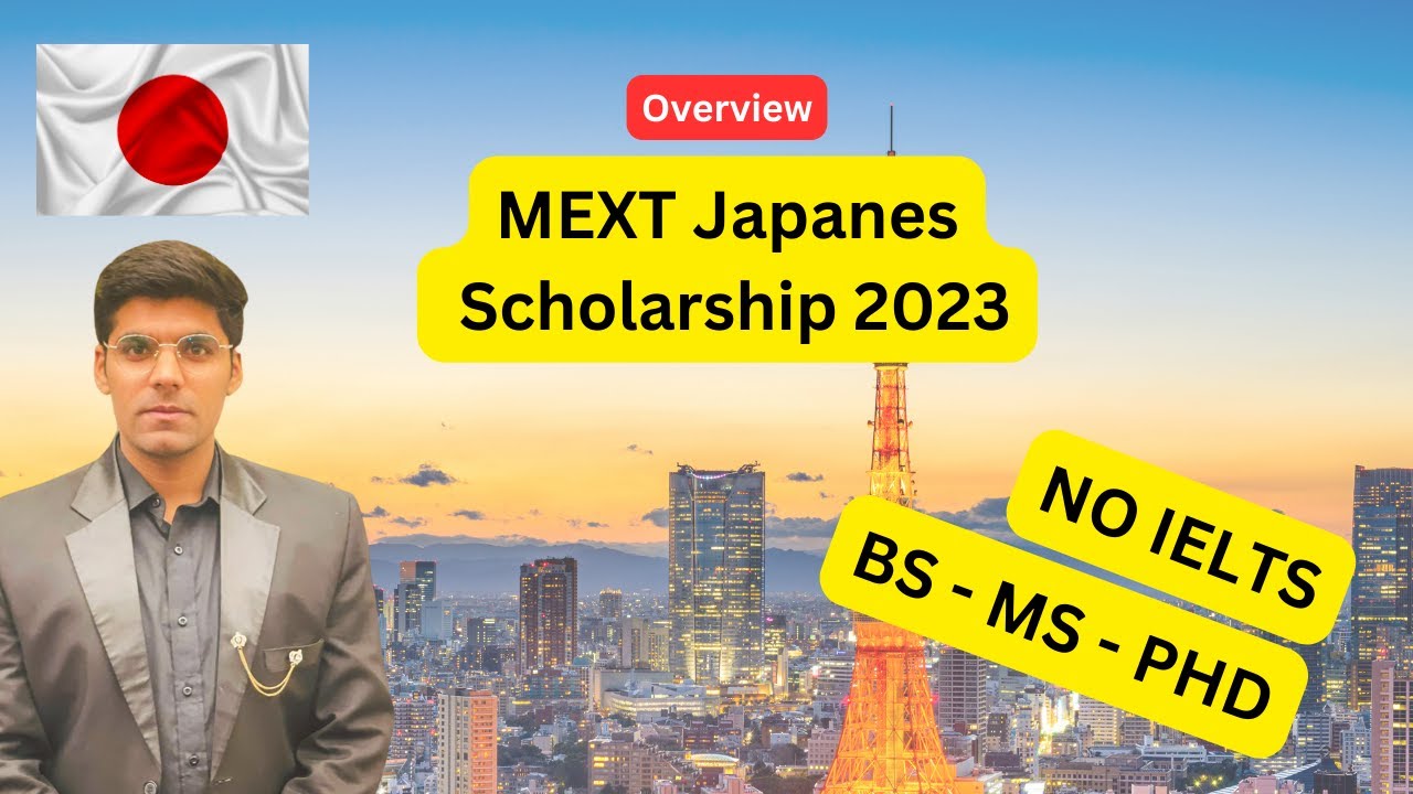 How to Apply for MEXT Scholarship 2023-24 (Overview)| MEXT Japanese Scholarships