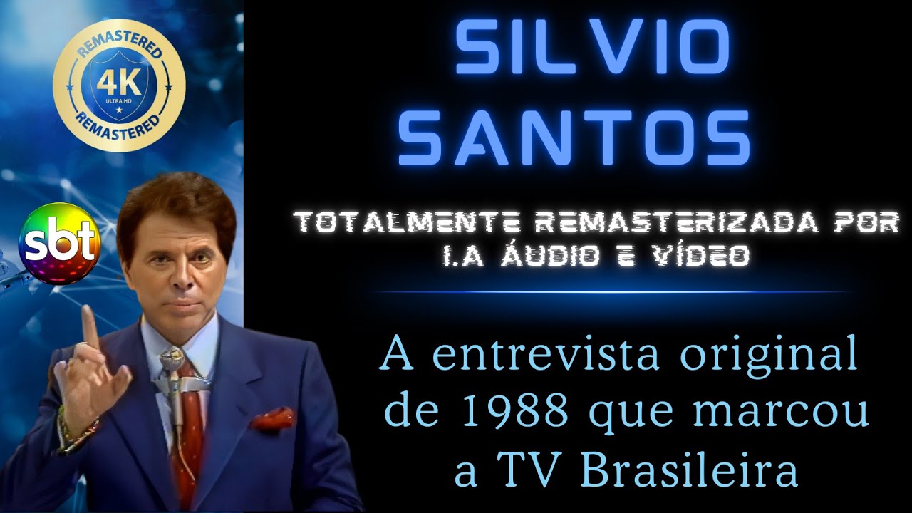 A Maior e Melhor Entrevista de Todos os Tempos de Silvio Santos - Remasterizada em 2024 4K