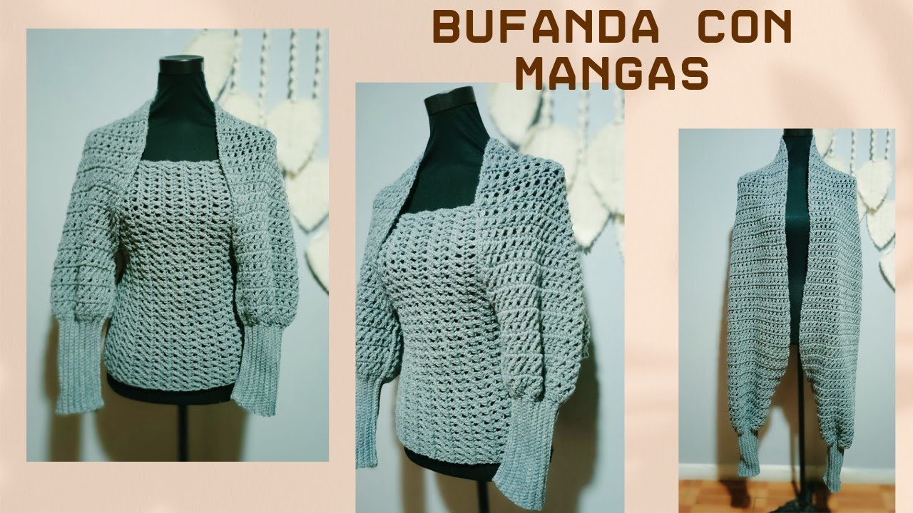 BUFANDA CON MANGAS