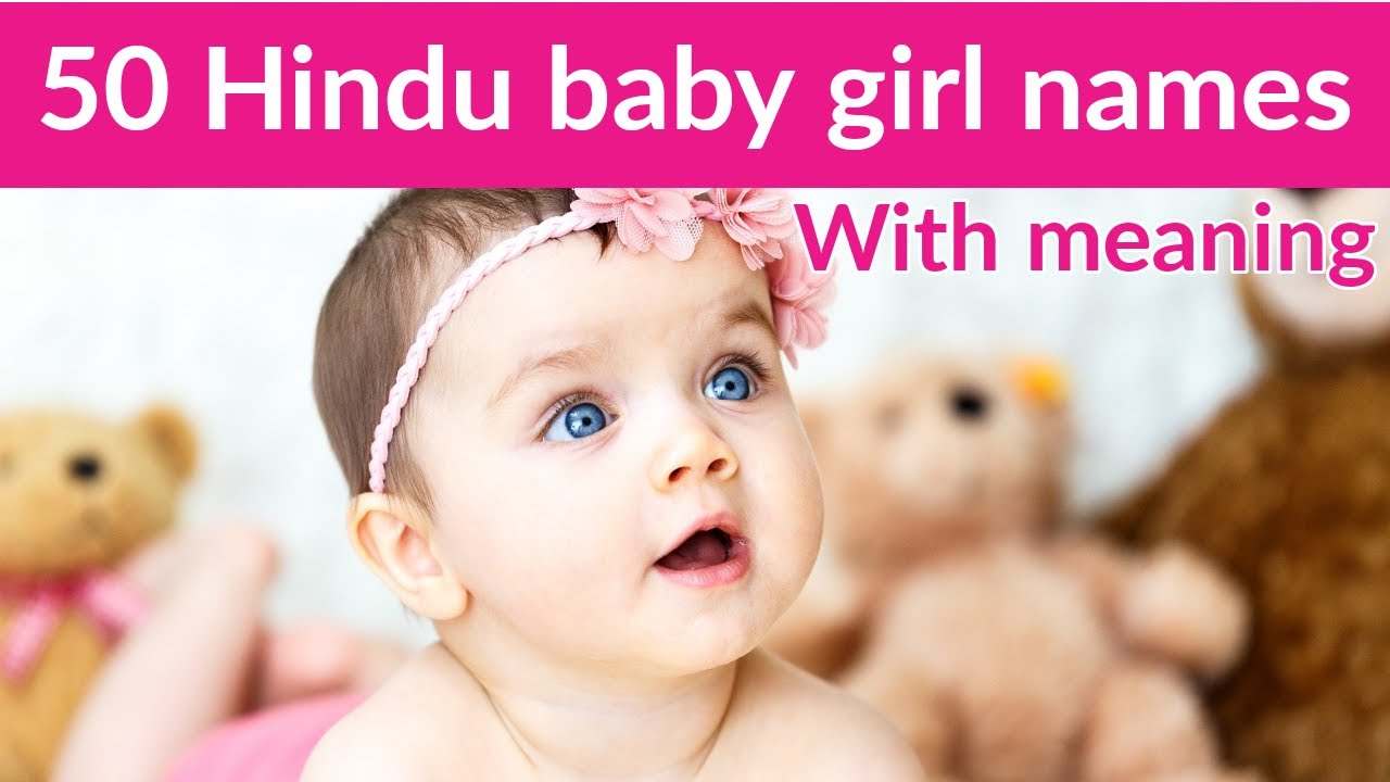 A to z hindu baby girl names | with meaning | unique cute names