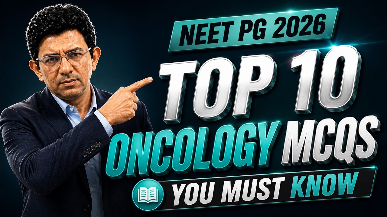 Most IMP. Oncology MCQs [with Images] for NEET PG 2026