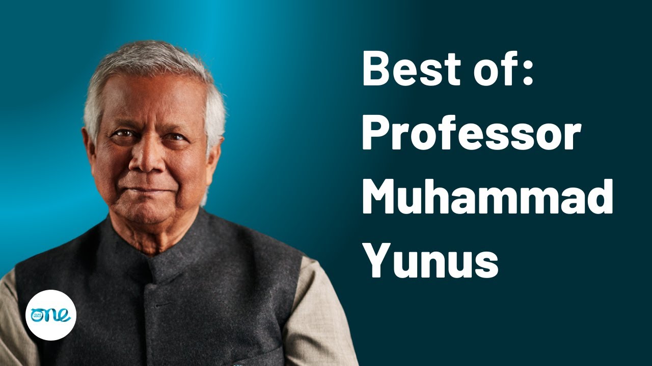 Best of Professor Muhammad Yunus | One Young World