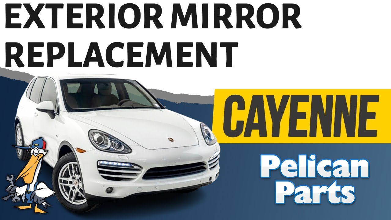 Porsche Cayenne 958 Exterior Mirror Replacement (2011-2019)