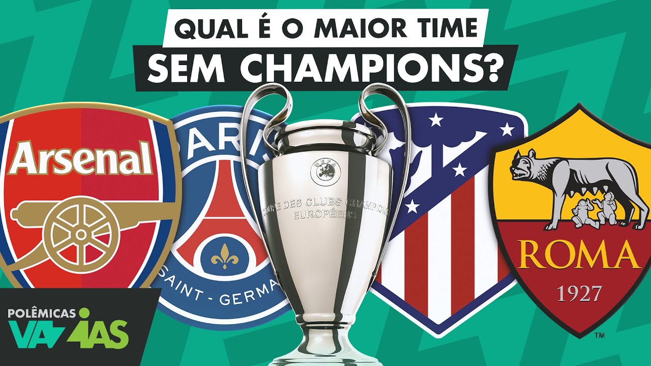 QUAL É O MAIOR TIME EUROPEU SEM CHAMPIONS LEAGUE? - POLÊMICAS VAZIAS #550