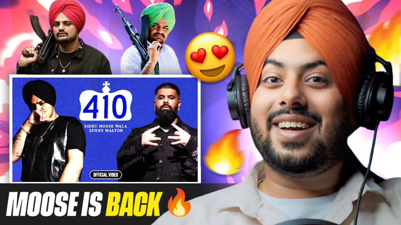 Reaction on 410 (OFFICIAL VIDEO) SIDHU MOOSE WALA | SUNNY MALTON
