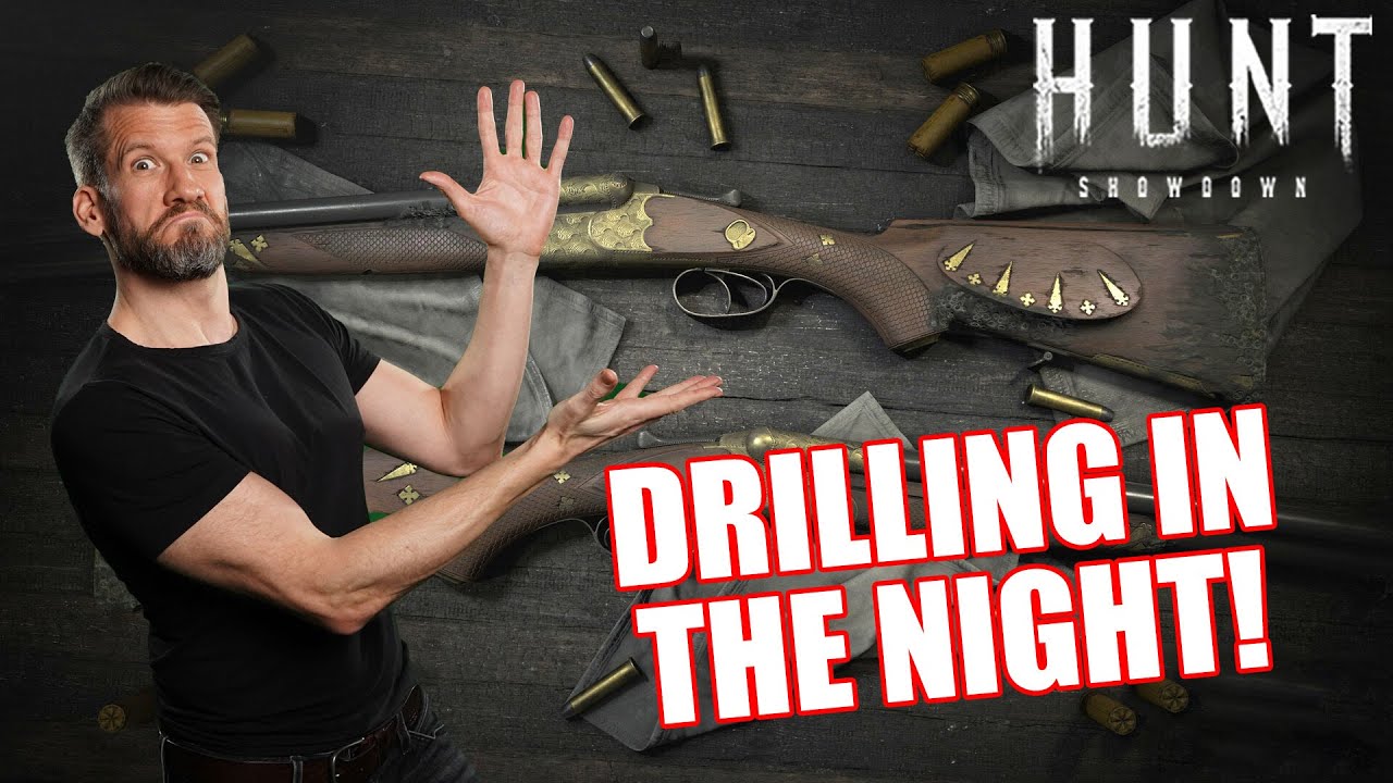 Drilling in the Night! Hunt Showdown #292