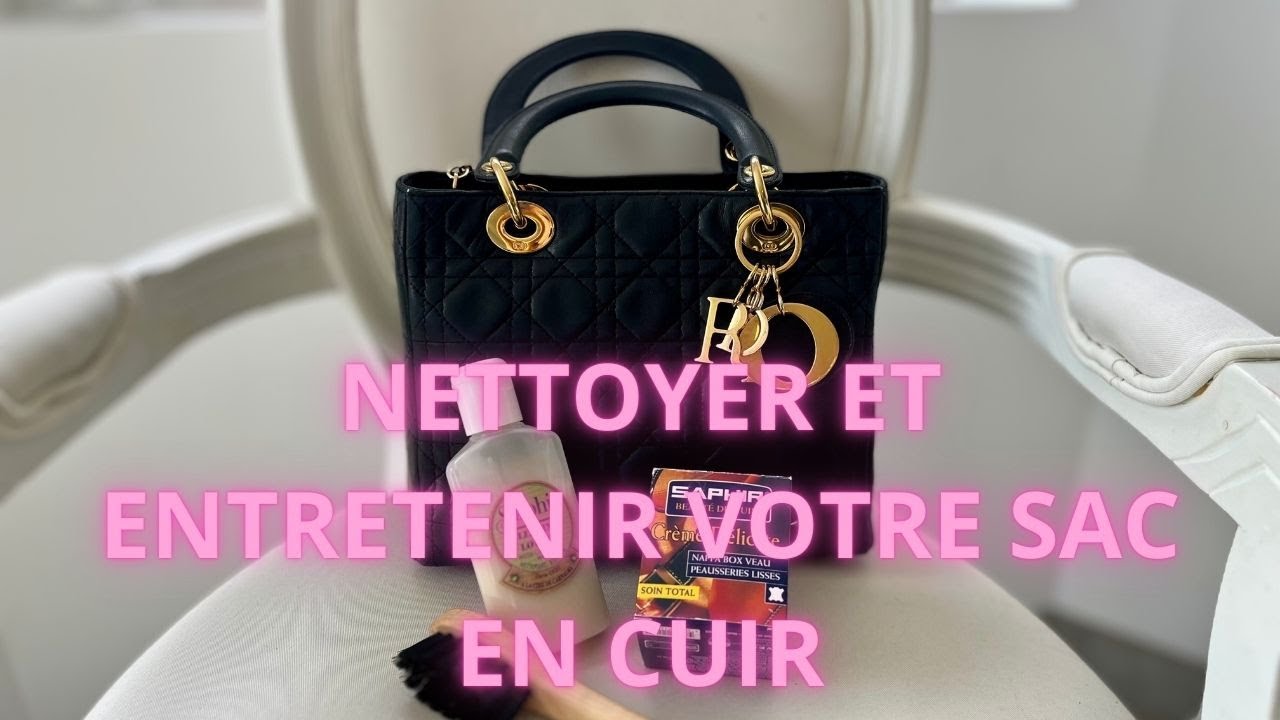 NETTOYER ET ENTRETENIR VOTRE SAC EN CUIR